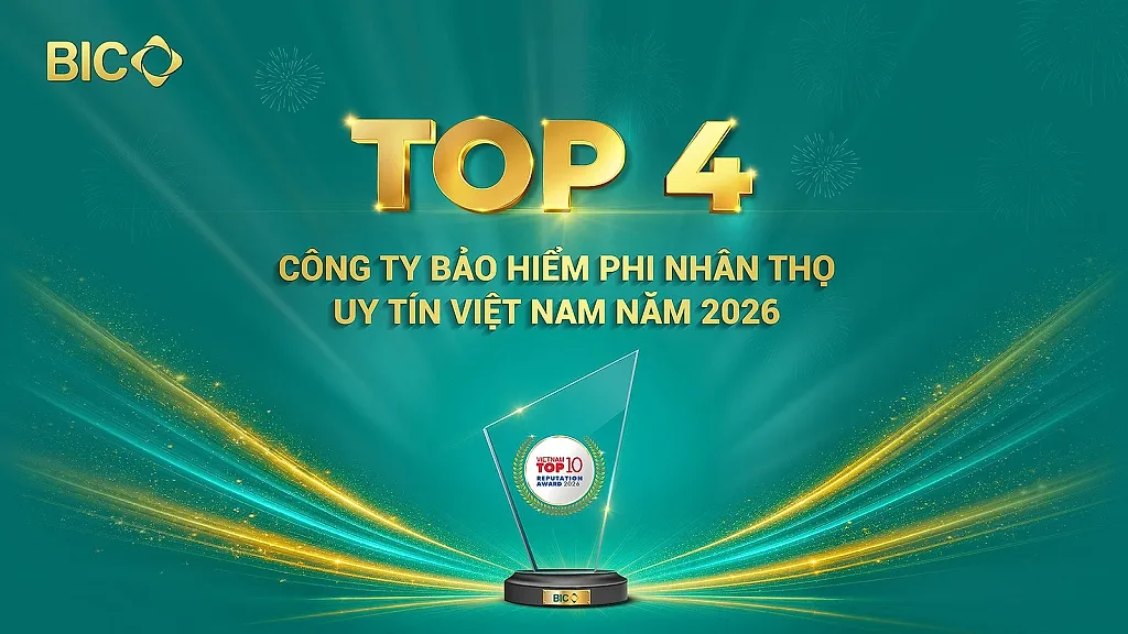 BIC năm thứ hai liên tiếp được vinh danh trong Top 4 công ty bảo hiểm phi nhân thọ uy tín Việt Nam