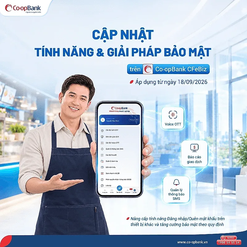 Co-opBank CFeBiz bổ sung tính năng mới, nâng cao tiện ích và an toàn bảo mật