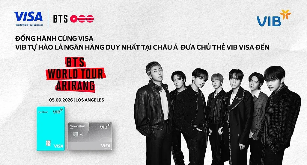VIB là ngân hàng duy nhất tại châu Á hợp tác cùng Visa, đưa chủ thẻ Việt Nam đến BTS WORLD TOUR 'ARIRANG' tại Los Angeles