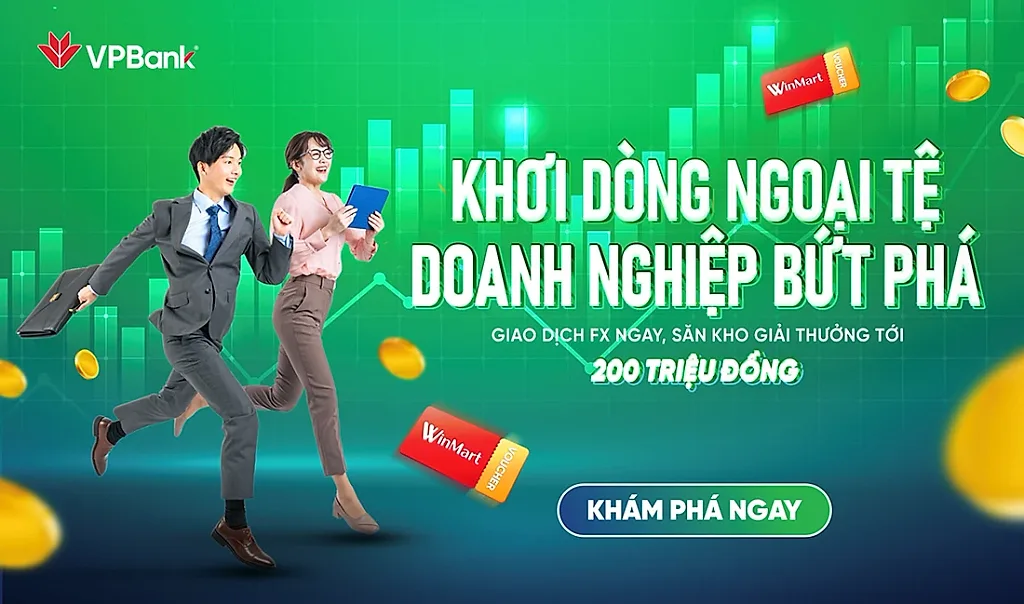Doanh nghiệp SME giao dịch ngoại tệ tại VPBank nhận nhiều ưu đãi hấp dẫn