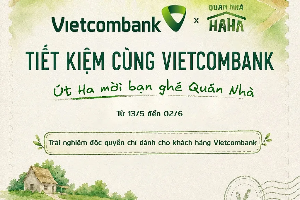 Vietcombank đồng hành cùng Quán Nhà Haha: Kiến tạo trải nghiệm văn hóa - giải trí chưa từng có dành cho khách hàng