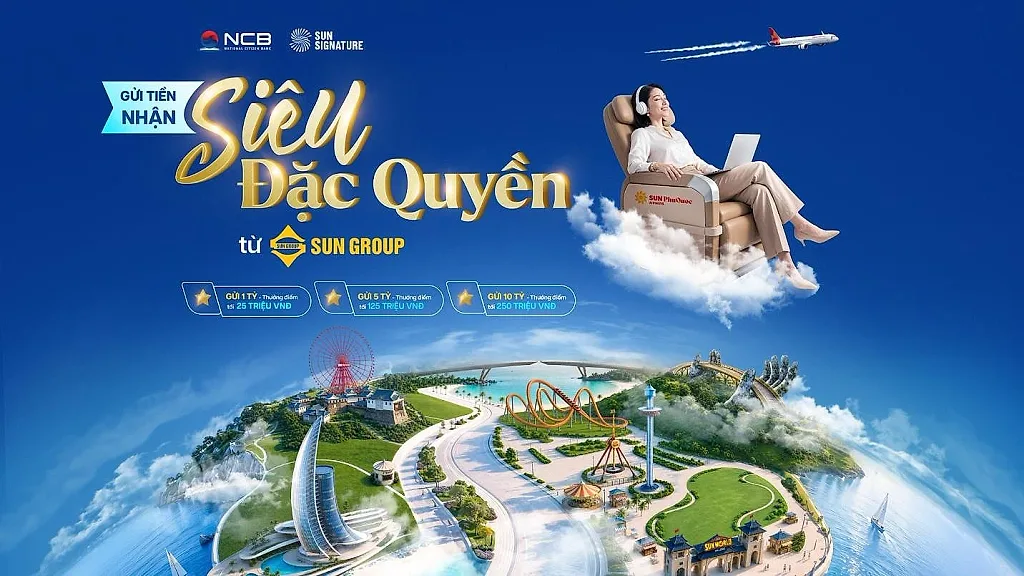 ‏NCB ra mắt sản phẩm tiết kiệm siêu đặc quyền, kết nối hệ sinh thái trải nghiệm hàng đầu Việt Nam‏