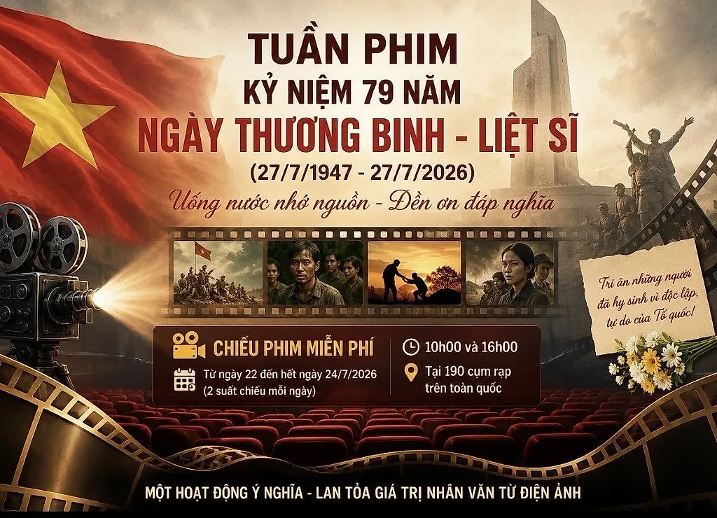 Lịch chiếu Phim miễn phí Dịp kỷ niệm 79 năm ngày Thương Binh Liệt sĩ (27/7/1947 - 27/7/2026)