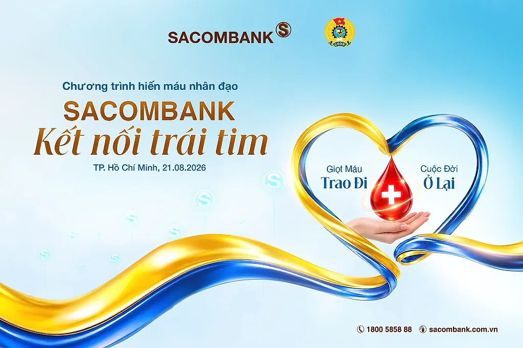 “Kết nối trái tim” và hành trình 14 năm SACOMBANK trao giọt hồng sẻ chia sự sống