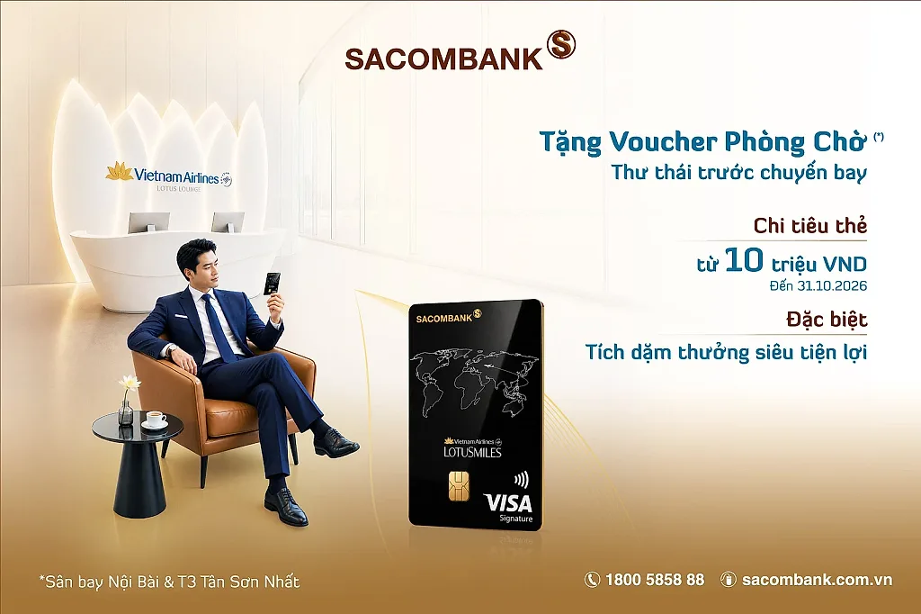SACOMBANK tặng 500 voucher phòng chờ Bông Sen cho chủ thẻ SACOMBANK Vietnam Airlines Visa